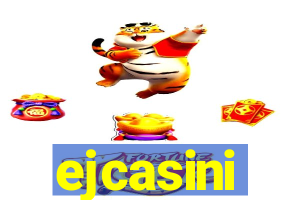 ejcasini