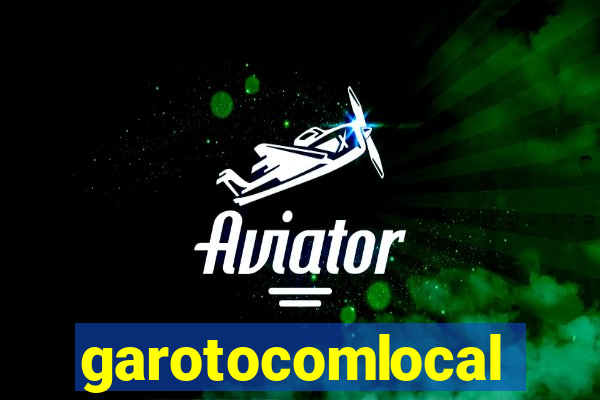 garotocomlocal