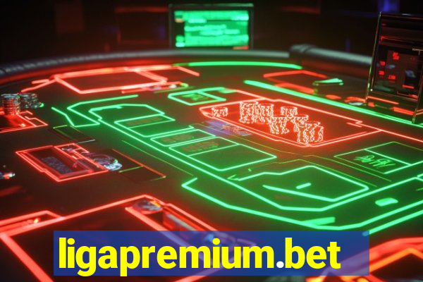 ligapremium.bet