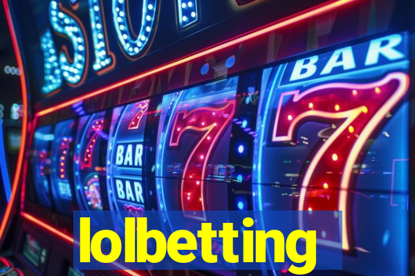 lolbetting