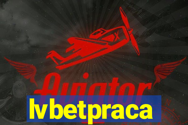 lvbetpraca