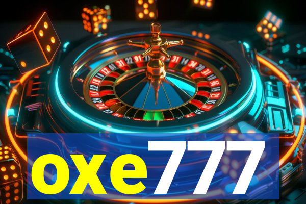 oxe777