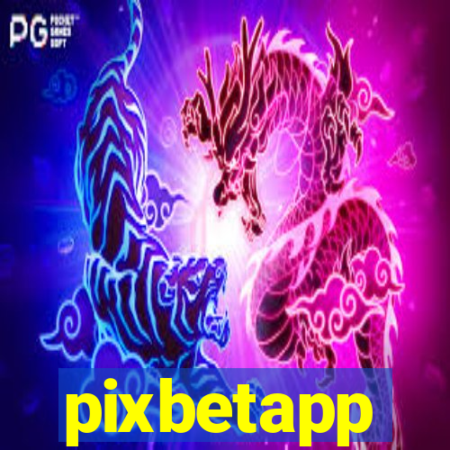 pixbetapp