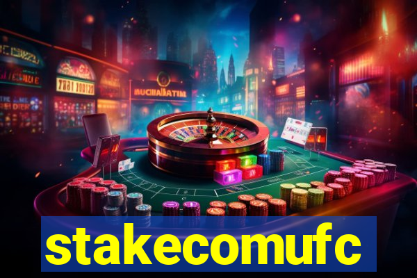 stakecomufc