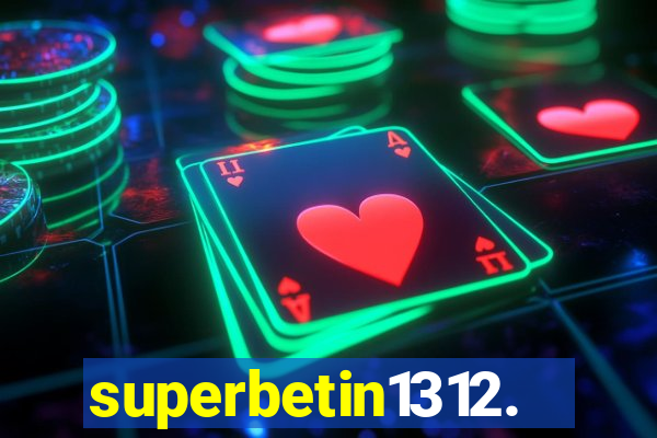 superbetin1312.com