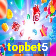 topbet5