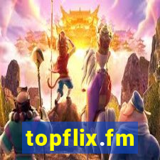 topflix.fm