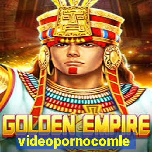 videopornocomlegenda.com