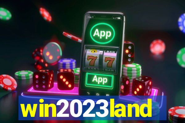 win2023land