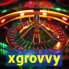 xgrovvy